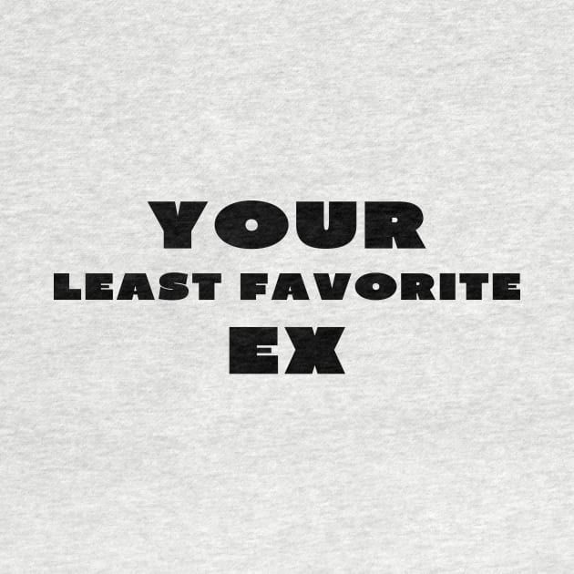 Your least favorite ex by IOANNISSKEVAS